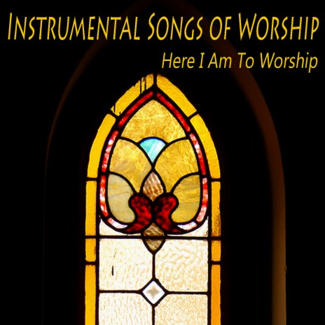 Childhood Prayer (Instrumental Version) ft. Praise and Worship & Worship Ensemble
