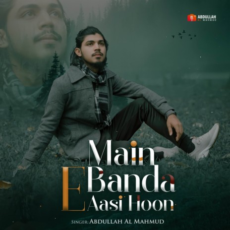 Main Banday Asi Hoon | Boomplay Music