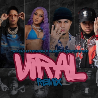 VIRAL (REMIX)