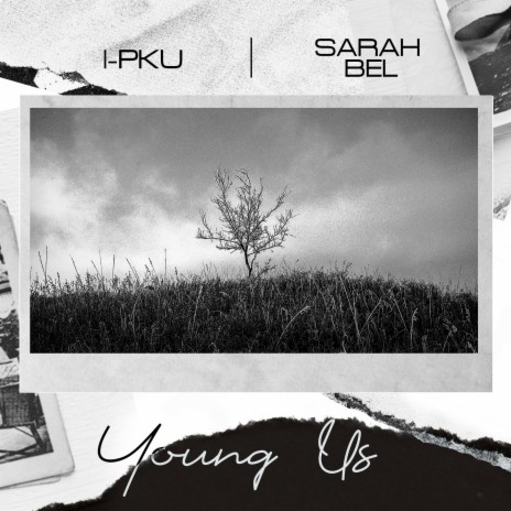 Young Us ft. Sarah Bel | Boomplay Music