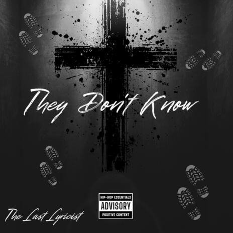 They Don't Know | Boomplay Music