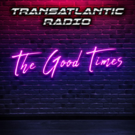 The Good Times | Boomplay Music