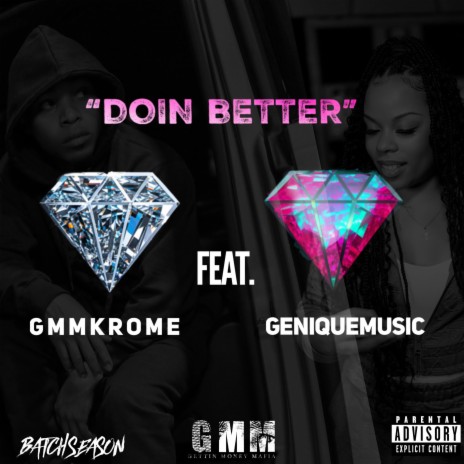 Doin Better (Radio Edit) ft. Genique | Boomplay Music