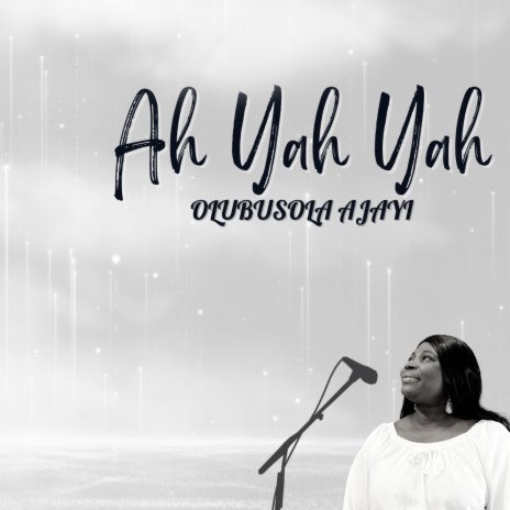 Ah Yah Yah | Boomplay Music