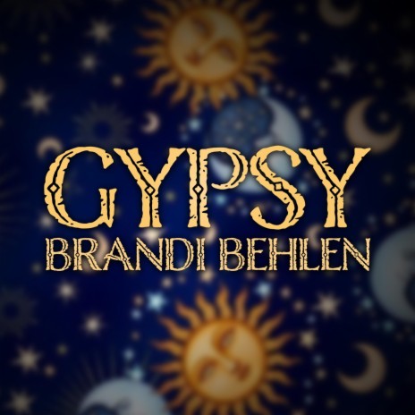 Gypsy | Boomplay Music