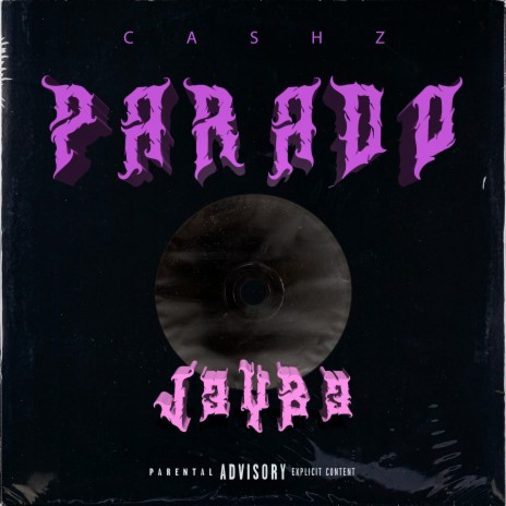 PARADO ft. CASH Z | Boomplay Music