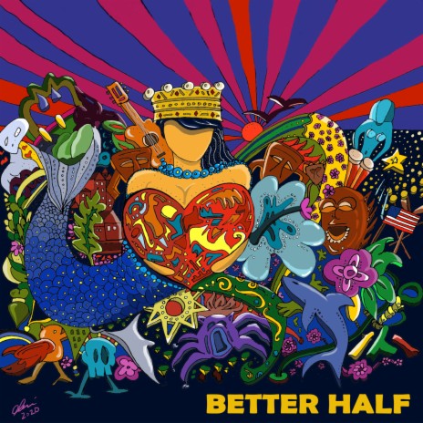 Better Half | Boomplay Music