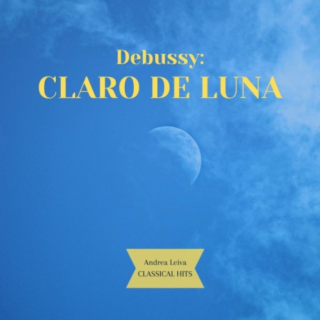 Claro de Luna, Debussy | Boomplay Music