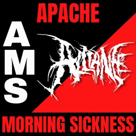 Apache Morning Sickness | Boomplay Music