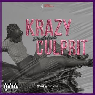 KRazy Culprit lyrics | Boomplay Music