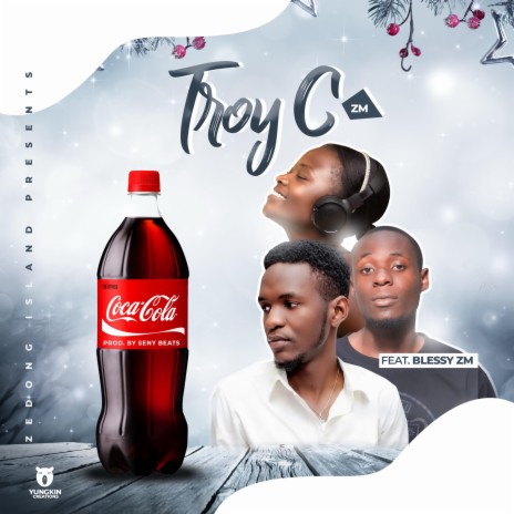 Coca-Cola ft. Blessy Zm | Boomplay Music