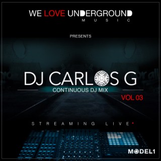 DJ Carlos G - Continuous DJ Mix - Vol 3