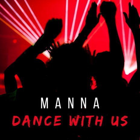 Dance With Us | Boomplay Music