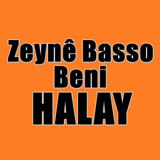 Zeynê Basso Beni Halay