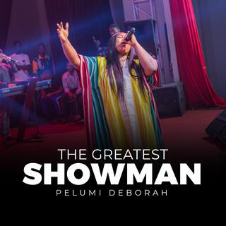 THE GREATEST SHOWMAN