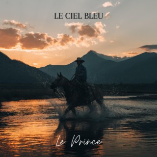 Le ciel bleu