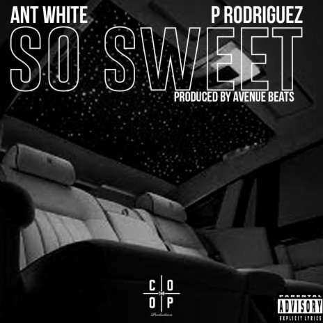 So Sweet ft. Pablo Rodriguez | Boomplay Music