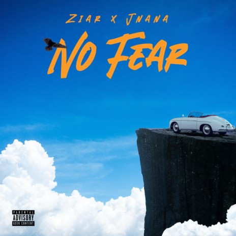 No Fear ft. J Nana | Boomplay Music