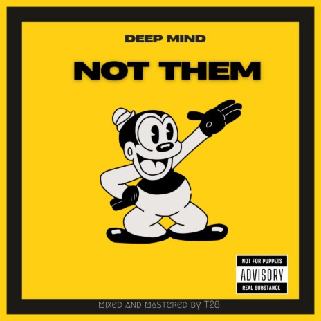 Deep Mind Not Them | Boomplay Music