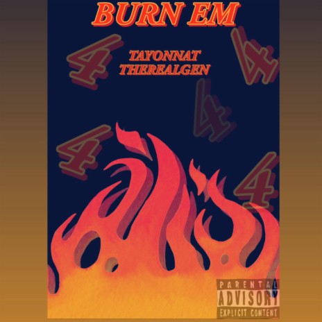 BURN EM ft. Therealgen | Boomplay Music