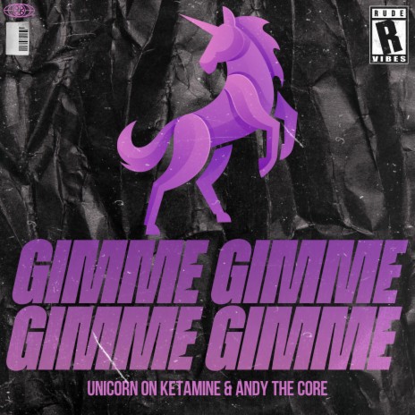 GIMME GIMME GIMME GIMME ft. Andy The Core | Boomplay Music