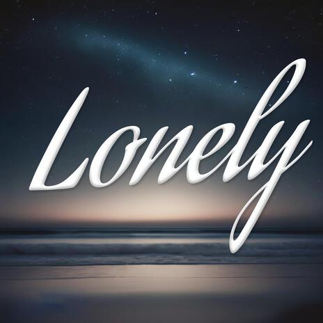 Lonely ft. Rachel Dawn Hogan | Boomplay Music