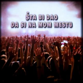 Šta bi dao da si na mom mestu (Hard Rock Remix)