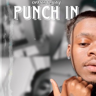 Punch In