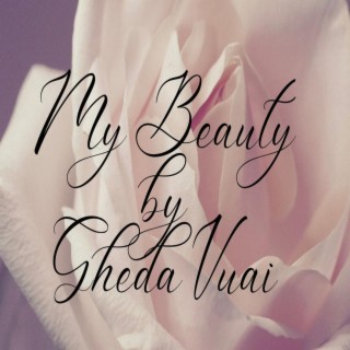 My Beauty lyrics | Boomplay Music