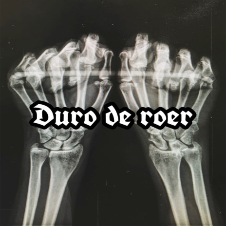 Duro de Roer | Boomplay Music