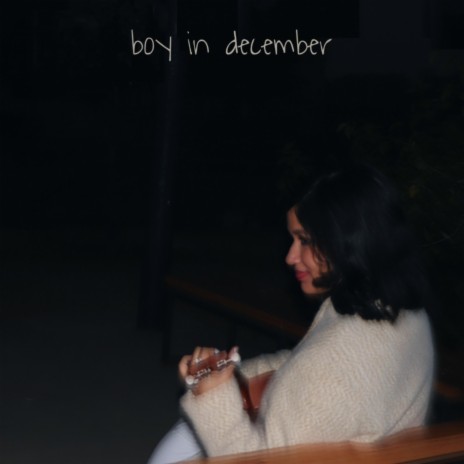 boy in december | Boomplay Music