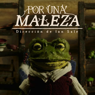 Por Una Maleza (Original Motion Picture Soundtrack)