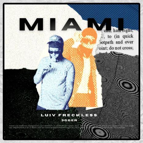 Miami (Remix) ft. Luiv & 3gger | Boomplay Music