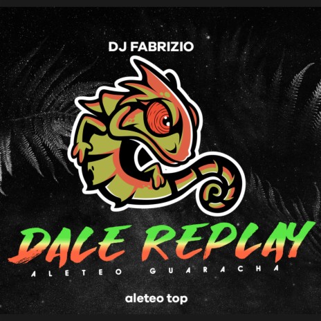 Dale Replay (Remix) ft. Dj fabrizio | Boomplay Music