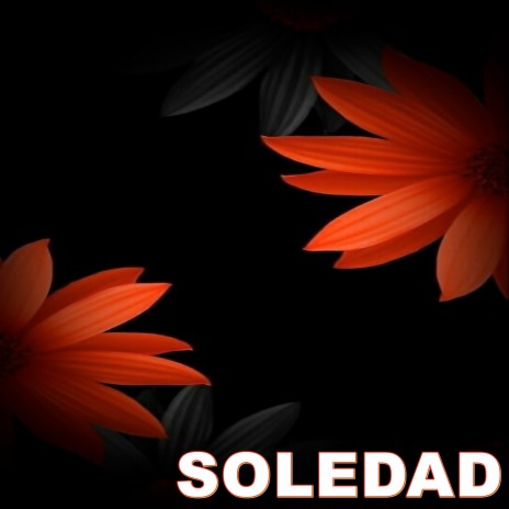 SOLEDAD | Boomplay Music