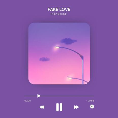 FAKE LOVE | Boomplay Music