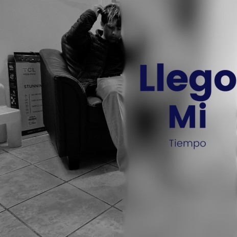 Llego Mi Tiempo | Boomplay Music