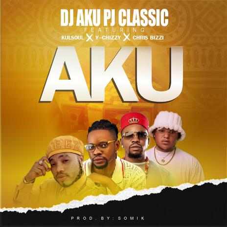 DJ aku pj classic and umu akunaechi | Boomplay Music