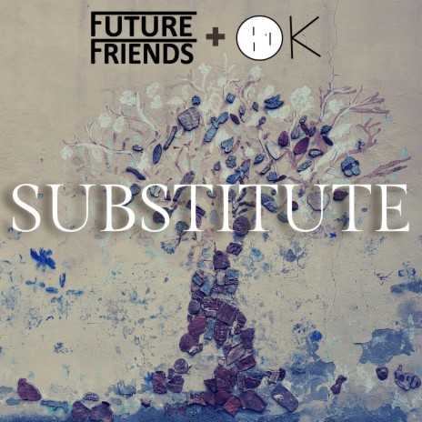 Substitute ft. Oscar Kusko | Boomplay Music