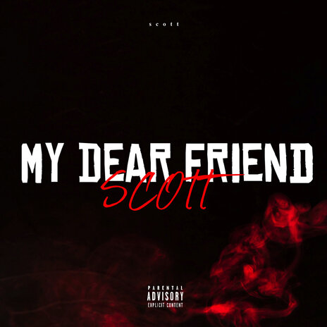 My Dear Friend | Boomplay Music