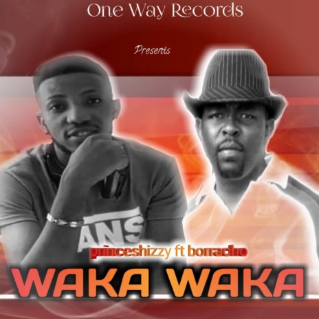 Waka Waka ft. Borracho | Boomplay Music