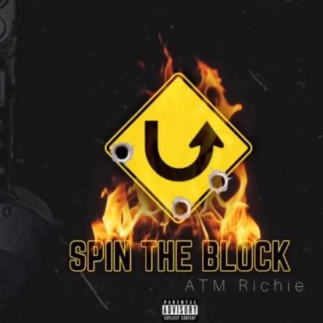 Spin The Block | Boomplay Music