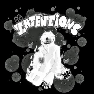 intentions lyrics | Boomplay Music