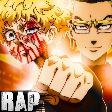 Takemichi Vs Kisaki. Tokyo Revengers Rap. | Boomplay Music