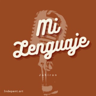 Mi Lenguaje lyrics | Boomplay Music