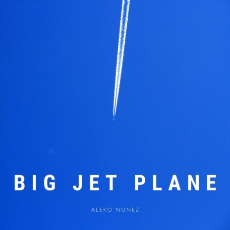 Big Jet Plane (Arr. for Guitar)