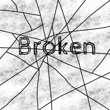 Broken