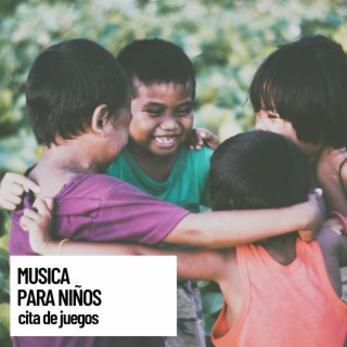 Musica para ninos: cita de juegos, Tu infancia