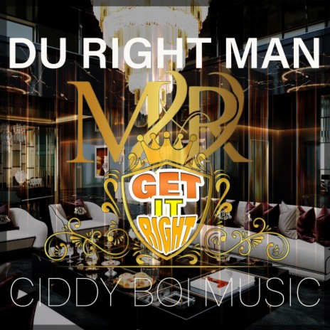 Mr Get it Right | Boomplay Music