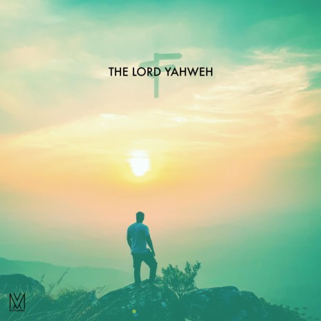 The Lord Yahweh